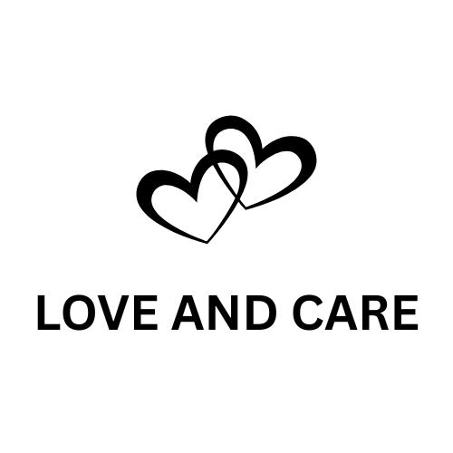 love and care